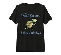 Wait for Me I Have Little Legs, Funny Short Leg Meme Turtle Premium T-Shirt