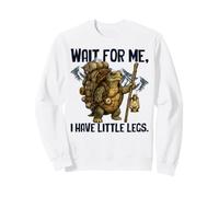 Wait For Me I Have Little Legs Funny Turtle Short People Sweatshirt