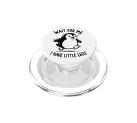 Wait For Me I Have Little Legs Penguin Lovers Funny Humor PopSockets PopGrip for MagSafe