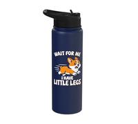 Wait for Me I Have Little Legs, Short Legs, Corgi Stainless Steel Insulated Water Bottle