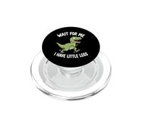 Wait For Me I Have Little Legs T-Rex Funny Dinosaur PopSockets PopGrip for MagSafe