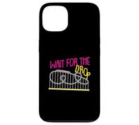Wait For The Drop Roller Coaster Design for Women And Girls Case for iPhone 13