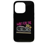 Wait For The Drop Roller Coaster Design for Women And Girls Case for iPhone 13 Pro