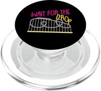 Wait For The Drop Roller Coaster Design for Women And Girls PopSockets PopGrip for MagSafe
