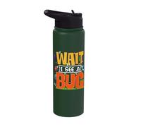 Wait I See A Bug Funny Entomology Insect Collector Stainless Steel Insulated Water Bottle
