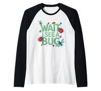 Wait I See A Bug Hunter Entomologist Insect Lover Raglan Baseball Tee