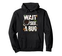 Wait I See A Bug Insect Lover Bug Hunter Entomologist Kids Pullover Hoodie