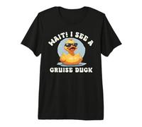 Wait I See a Cruise Duck Vacation Ocean Travel Hunt Hide Fun Premium T-Shirt