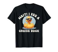 Wait I See a Cruise Duck Vacation Ocean Travel Hunt Hide Fun T-Shirt