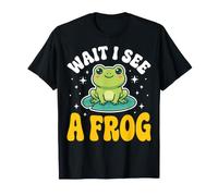 Wait I See A Frog T-Shirt