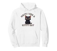 Wait I See A Kitty Cat Smiling Kitten Feline Fun Pullover Hoodie