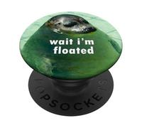 Wait I'm Floated Silly Seal Meme PopSockets Adhesive PopGrip