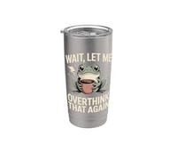 Wait Let Me Overthink that Again Frog Stainless Steel Insulated Tumbler