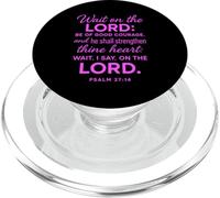Wait On The Lord Psalm 27:14 Bible Verse Scripture Courage PopSockets PopGrip for MagSafe