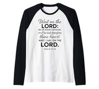Wait On The Lord Psalm 27:14 Bible Verse Scripture Courage Raglan Baseball Tee