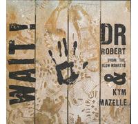 Wait - Robert Howard And Kym Mazelle 7" 45