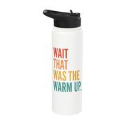 Wait that was The Warm Up Stainless Steel Insulated Water Bottle