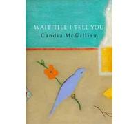 Wait Till I Tell You