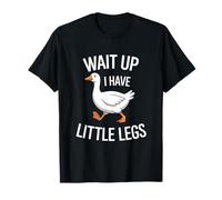 Wait Up I Have Little Legs Funny Duck Meme Walking T-Shirt