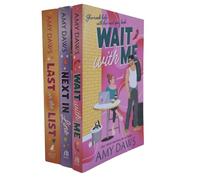 Wait With Me Series by Amy Daws 3 Book Sprayed Edges Collection Set (Wait With Me, Next in Line & Last on the List)