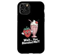 Wait You Blended Me Strawberry Milkshake Pun Case for iPhone 11 Pro