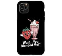 Wait You Blended Me Strawberry Milkshake Pun Case for iPhone 11 Pro Max