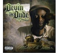 Waitin' To Inhale by Devin The Dude (2007-03-20)