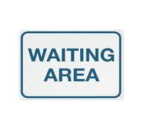 Waiting Area Sign Warning Sticker-Security Sign Outdoor Sign 12 X 8 Inches