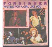 WAITING FOR A GIRL LIKE YOU 7" (7 INCH VINYL 45) GERMAN ATLANTIC 1982