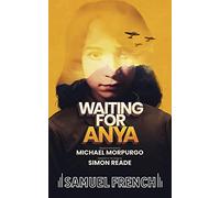 Waiting for Anya