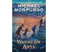 Waiting for Anya