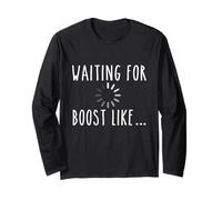 Waiting for Boost Like - Racing Car Guy Turbo Muscle Car Long Sleeve T-Shirt