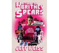 Waiting for Britney Spears: A True Story, Allegedly