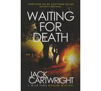 Waiting For Death: A British Murder Mystery (The Wild Fens Murder Mystery Series)