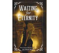 Waiting for Eternity: 2 (The Loch & Key Series)