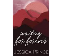 Waiting for Forever - Special Edition: a Single Dad Small Town Romance (Hope Valley Special Edition Paperbacks)