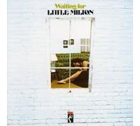 Waiting for Milton Little