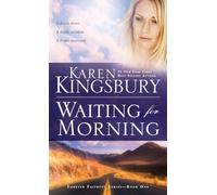 Waiting for Morning: 01 (Forever Faithful Series)
