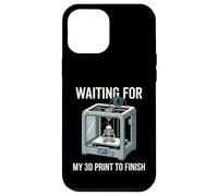 Waiting For My 3D Print To Finish Funny Maker Design Case for iPhone 12 Pro Max
