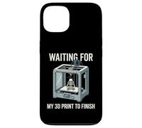 Waiting For My 3D Print To Finish Funny Maker Design Case for iPhone 13