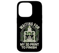 Waiting For My 3D Print To Finish Funny Maker Design Case for iPhone 14 Pro