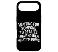 Waiting For Someone To Realize I'm Clueless - Case for iPhone Air
