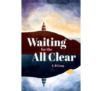 Waiting for the All Clear