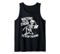 Waiting for The Choir to Stop Talking Skeleton Tank Top