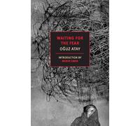 Waiting for the Fear (New York Review Classics)