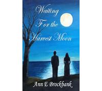 Waiting for the Harvest Moon (Cornish Chronicles)