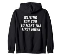 Waiting For, You to Make The, First, Move Vintage Introvert Zip Hoodie