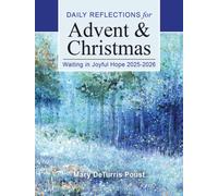 Waiting in Joyful Hope 2025-2026 : Daily Reflections for Advent and Christmas