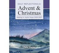 Waiting in Joyful Hope 2026-2027: Daily Reflections for Advent and Christmas