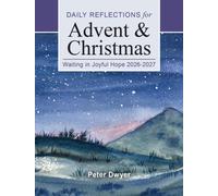 Waiting in Joyful Hope 2026-2027 : Daily Reflections for Advent and Christmas